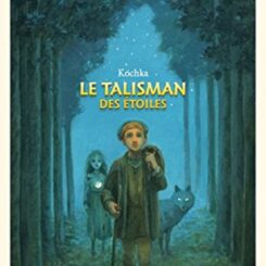 LE TALISMAN DES ETOILES
