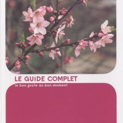 TAILLE - LE GUIDE COMPLET - LE BON GESTE AU BON MOMENT