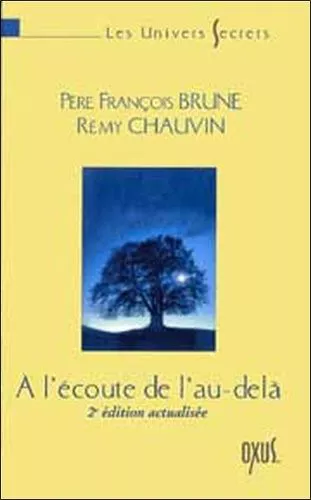 A L'ECOUTE DE L'AU DELA