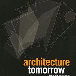 ARCHITECTURE TOMORROW