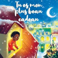 TU ES MON PLUS BEAU CADEAU