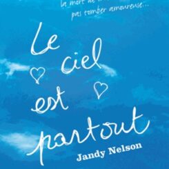 LE CIEL EST PARTOUT