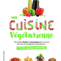 MA CUISINE VEGETARIENNE