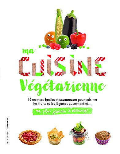 MA CUISINE VEGETARIENNE