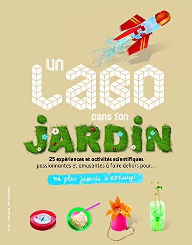 UN LABO DANS TON JARDIN