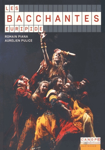 LES BACCHANTES - EURIPIDE