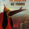 LA TENTATION DES TENEBRES - JEROME BOSCH