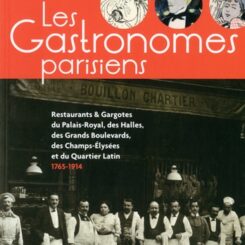 LES GASTRONOMES PARISIENS