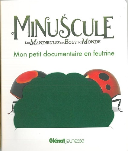 MINUSCULE 2 - MON PETIT DOCUMENTAIRE
