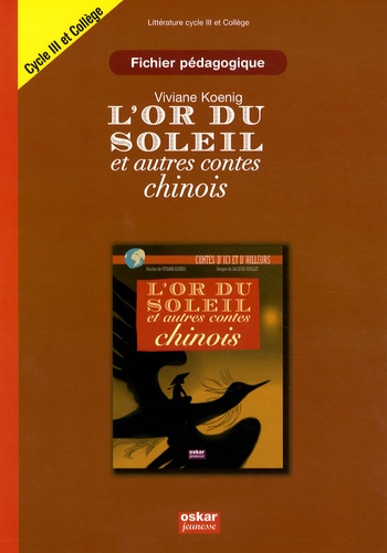 DOSSIER PEDAGOGIQUE - CONTES CHINOIS