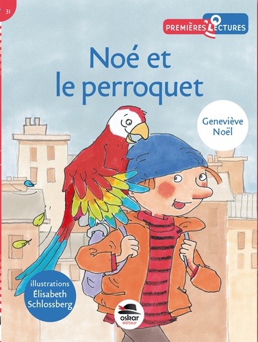 NOE ET LE PERROQUET