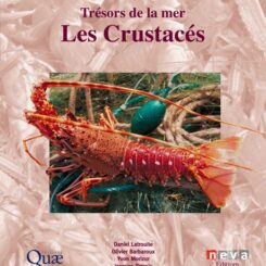 LES CRUSTACES - TRESORS DE LA MER