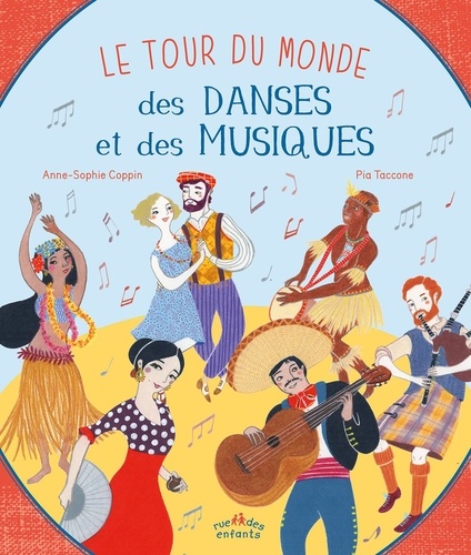 LE TOUR DU MONDE DES DANSES ET DES MUSIQUES