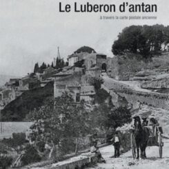 LE LUBERON D'ANTAN