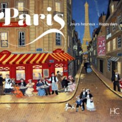 PARIS JOURS HEUREUX - PARIS HAPPY DAYS
