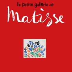 LA PETITE GALERIE DE MATISSE