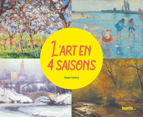 L'ART EN 4 SAISONS