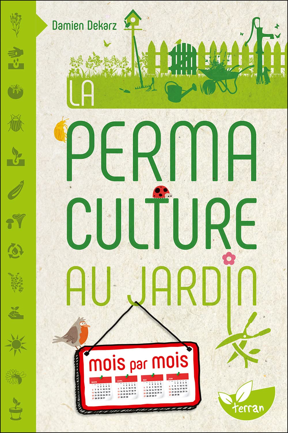 LA PERMACULTURE AU JARDIN MOIS PAR MOIS
