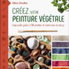 CREEZ VOTRE PEINTURE VEGETALE