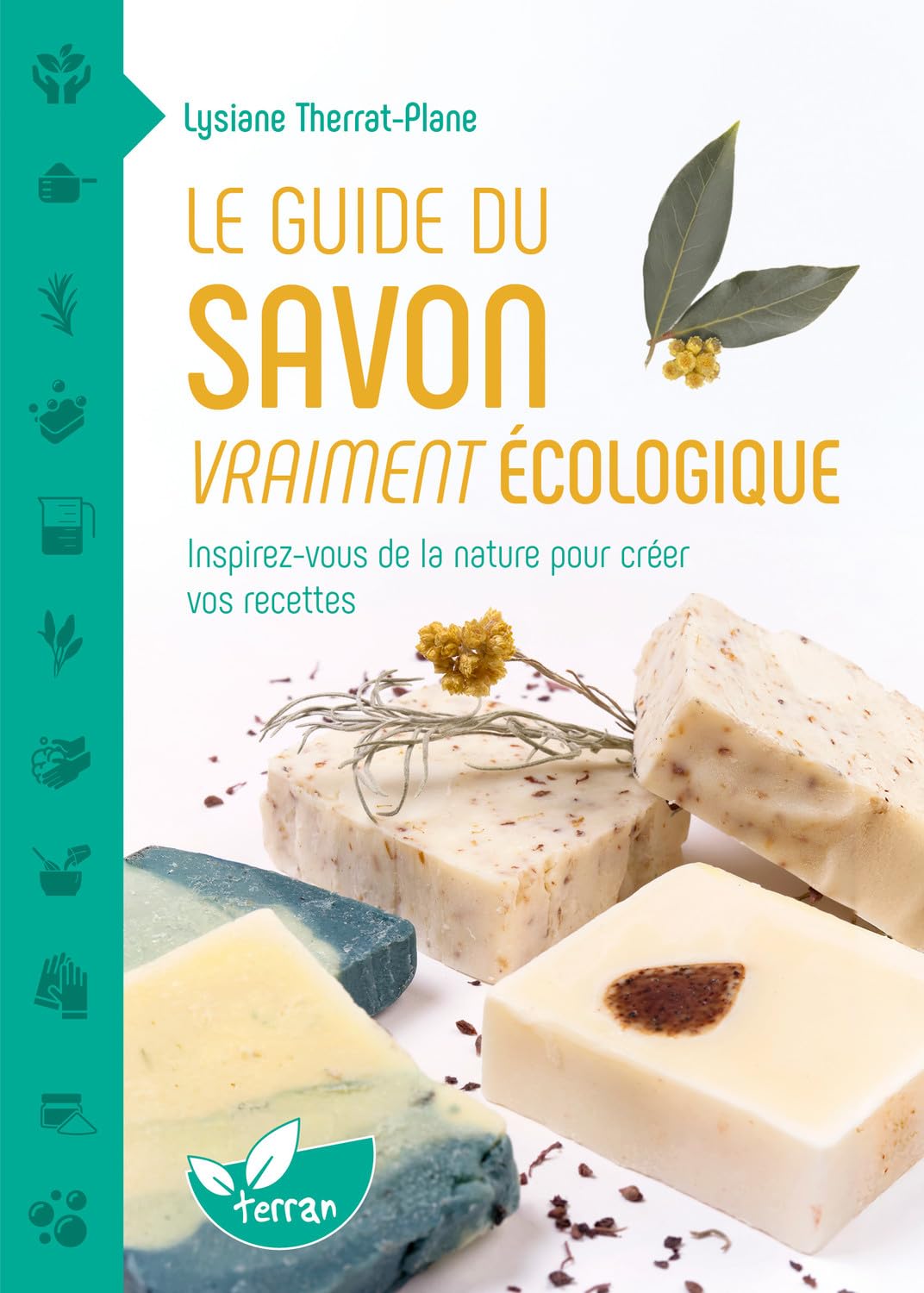 LE GUIDE DU SAVON VRAIMENT ECOLOGIQUE