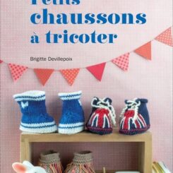 PETITS CHAUSSONS A TRICOTER