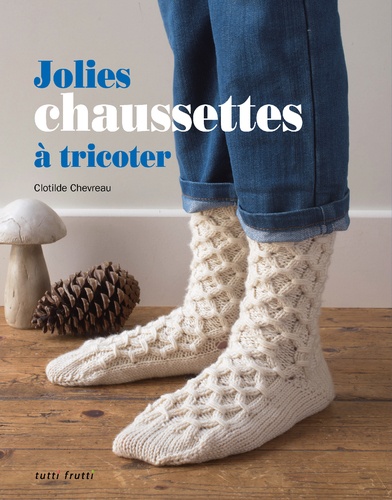 JOLIES CHAUSSETTES A TRICOTER