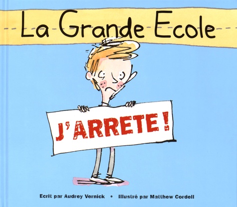LA GRANDE ECOLE J'ARRETE !
