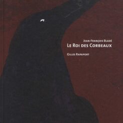 LE ROI DES CORBEAUX