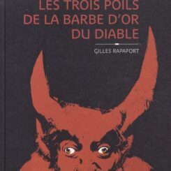 LES TROIS POILS DE LA BARBE D'OR DU DIABLE