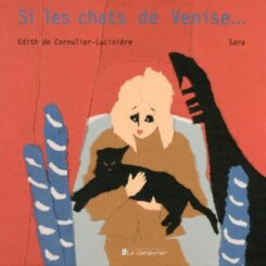 SI LES CHATS DE VENISE...