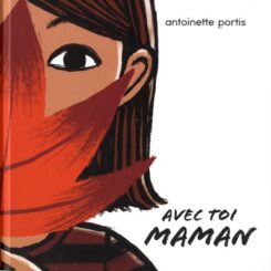 AVEC TOI, MAMAN