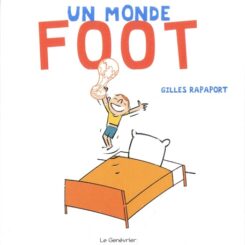 UN MONDE FOOT