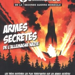 LES ARMES SECRETES DE L'ALLEMAGNE NAZIE (BD)