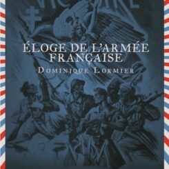 ELOGE DE L'ARMEE FRANCAISE