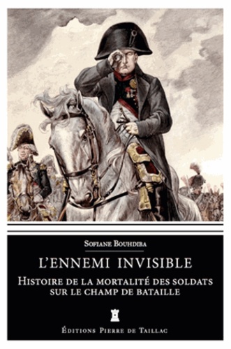 L'ENNEMI INVISIBLE - HISTOIRE DE LA MORTALITE SUR