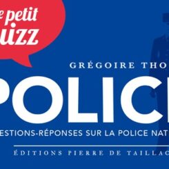LE PETIT QUIZZ DE LA POLICE