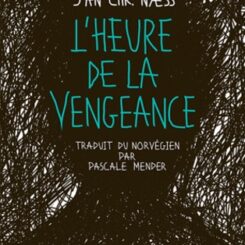 L'HEURE DE LA VENGEANCE