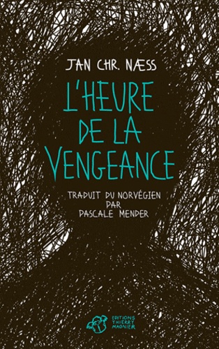 L'HEURE DE LA VENGEANCE