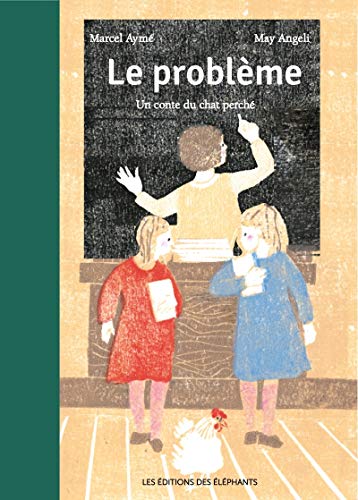 LE PROBLEME, UN CONTE DU CHAT PERCHE