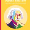 ALBERT EINSTEIN - LE GRAND ESPRIT DE LA PHYSIQUE