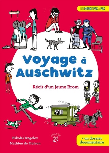 VOYAGE A AUSCHWITZ - RECIT D'UN JEUNE RROM
