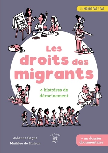 LES DROITS DES MIGRANTS - 4 HISTOIRES DE DERACINEMENT