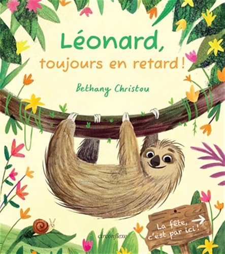 LÉONARD, TOUJOURS EN RETARD !
