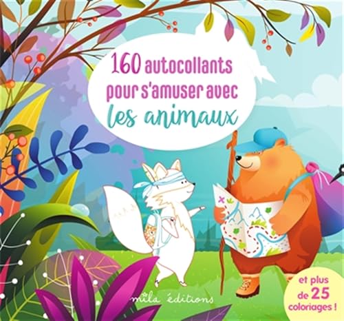 160 AUTOCOLLANTS POUR S'AMUSER AVEC LES ANIMAUX