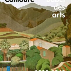 COLLIOURE, BABEL DES ARTS