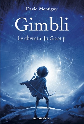 GIMBLI - LE CHEMIN DU GOONJI