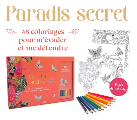 PARADIS SECRET - 48 COLORIAGES POUR M'EVADER ET ME DETENDRE