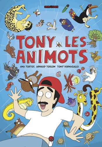 TONY LES ANIMOTS