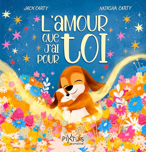 L'AMOUR QUE J'AI POUR TOI