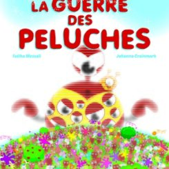 LA GUERRE DES PELUCHES